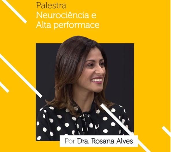 Uma Das Maiores Neurocientistas Do Mundo Dra Rosana Alves Palestra